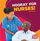 Elle Parkes - Hooray for Nurses!
