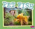 Christina Mia Gardeski - Pet Fish