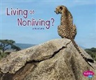 Abbie Dunne - Living or Nonliving?