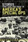 Amie Jane Leavitt - Stories from Those Who Fought in America's Special Ops
