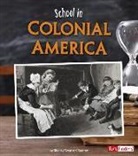 Shelley Swanson Sateren, Shelley Swanson Sateren - School in Colonial America