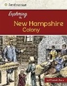 Elizabeth Raum - Exploring the New Hampshire Colony