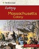 Danielle Smith-Llera - Exploring the Massachusetts Bay Colony