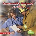 Mari Schuh, Mari C. Schuh - Community Helpers at a Fire