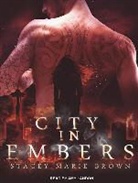 Stacey Marie Brown - City in Embers (Audio book)