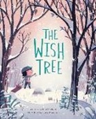 Kyo Maclear, Maclear Kyo, Chris Turnham, Turnham Chris, Chris Turnham - The Wish Tree