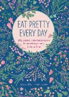 Jolene Hart, Hart Jolene - Eat Pretty Everyday