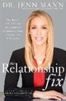 Jenn Berman, Dr Jenn Mann, Jenn Mann - Relationship Fix