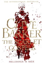 Clive Barker - The Scarlet Gospels