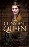 Joanna Courtney - The Constant Queen