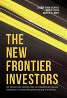 Jagdeep Singh Bachher, Adam Dixon, Adam D Dixon, Adam D. Dixon, Ashby H Monk, Ashby H B Monk... - New Frontier Investors