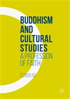Edwin Ng - Buddhism and Cultural Studies