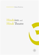 Diana Dimitrova - Hinduism and Hindi Theater