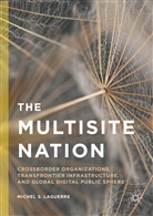 Michel Laguerre, Michel S Laguerre, Michel S. Laguerre - Multisite Nation
