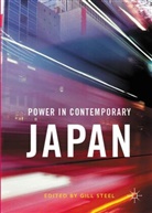Gill Steel, Gil Steel, Gill Steel - Power in Contemporary Japan