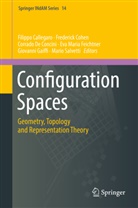 Filippo Callegaro, Frederic Cohen, Frederick Cohen, Corrado De Concini, Corrado De Concini et al, Eva Maria Feichtner... - Configuration Spaces