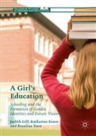 Katharin Esson, Katharine Esson, Judit Gill, Judith Gill, Judith Esson Gill, Rosalina Yuen - Girl''s Education