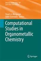 Stuar A Macgregor, Stuart A Macgregor, Eisenstein, Eisenstein, Odile Eisenstein, Stuart A. Macgregor - Computational Studies in Organometallic Chemistry
