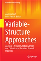 Andrea Rauh, Andreas Rauh, Senkel, Senkel, Luise Senkel - Variable-Structure Approaches