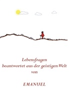 Maria-Ann Hirschmann, Maria-Anna Hirschmann - Emanuel - Lebensfragen