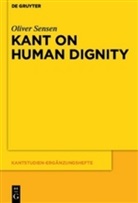 Oliver Sensen - Kant on Human Dignity
