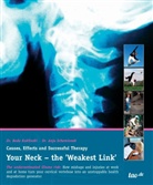 Bodo Kuklinski, Dr Bod Kuklinski, Dr Bodo Kuklinski, Dr. Bodo Kuklinski, Anja Schemionek, Dr Anja Schemionek... - Your Neck - the 'Weakest Link'