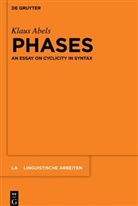 Klaus Abels - Phases