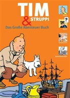 Simon u a Beecroft, Gu Harvey, Guy Harvey, Herg, Hergé - Tim und Struppi - Das Große Abenteuer Buch