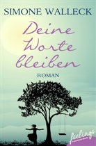 Simone Walleck - Deine Worte bleiben