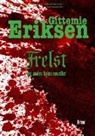 Gittemie Eriksen - Frelst