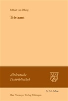 Eilhart von Oberg, Eilhart von Oberg, Hadumo Bussmann, Hadumod Bussmann - Tristrant