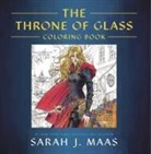 Sarah J Maas, Sarah J. Maas, Sarah J./ Gilbert Maas, Yvonne Gilbert, John Howe, Craig Phillips... - The Throne of Glass Coloring Book