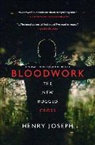 Henry Joseph - Blood Work, the New Rugged Cross