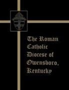 Turner Publishing - The Roman Catholic Diocese of Owensboro, Kentucky