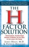 James Braly, Patrick Holford - The H Factor Solution