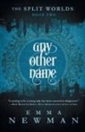Emma Newman - Any Other Name