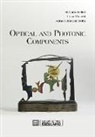 Annamaria Cucinotta, Stefano Selleri, Luca Vincetti - Optical and Photonic Components