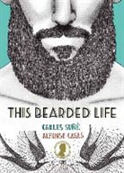 Alfonso Casas, Carles Sune - This Bearded Life