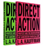 L A Kauffman, L A. Kauffman, L. A. Kauffman, L..a. Kauffman, L.A. Kauffman, Leslie Anne Kauffman - Direct Action