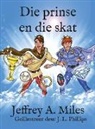 Jeffrey A. Miles - Die prinse en die skat