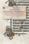 David Aers, Ardis Butterfield, Cristina Maria Cervone, D. Vance Smith, Claire M. Waters, Cristina Maria Cervone... - Readings in Medieval Textuality