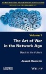 Joseph Henrotin - The Art of War in the Network Age