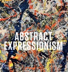 David Anfam, David Davidson Anfam, Susan Davidson, Edith Devaney, Jeremy Lewison - Abstract Expressionism (Hardback)