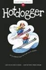 Karla Oceanak, Kendra Spanjer - Hotdogger
