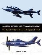 Jared A Zichek - Martin Model 262 Convoy Fighter