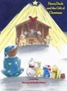 Arvil Wiley - Harry Duck and the Gift of Christmas
