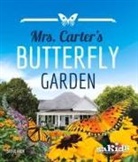 Steve Rich - Mrs. Carter's Butterfly Garden
