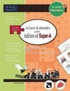Jessica Jensen - LES PETITS NOUVEAUX Se laver et attendre avec Adrien et Super-A