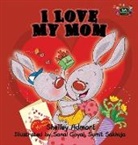 Shelley Admont, Sonal Goyal, Sumit Sakhuja - I Love My Mom