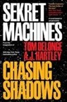 Tom Delonge, A.J. Harltey, A. J. Hartley, A.J. Hartley - Sekret Machines
